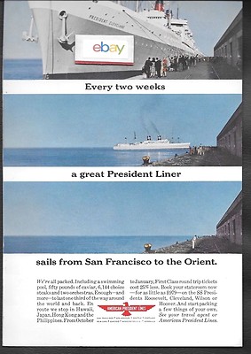 AMERICAN PRESIDENT LINES EVERY 2 WEEKS SFO-ORIENT PRESIDENT CLEVELAND 1963 AD