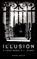 Daniel Boyle | Illusion | Taschenbuch | Englisch (2006) | Authorhouse Uk