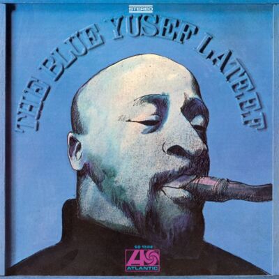 SCR | Yusef Lateef - The Blue Yusef Lateef 180g LP