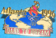 ATLANTA 1996 Olympic Summer Games Collectible Logo PIN - Dare to Dream Globe