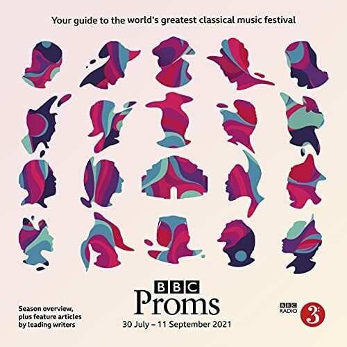 BBC Proms 2021: Festival Guide (BBC Proms Guides),BBC Proms Publications GORĄCA, wysoka jakość