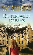 Bittersweet Dreams, Andrews, V C, Good Book