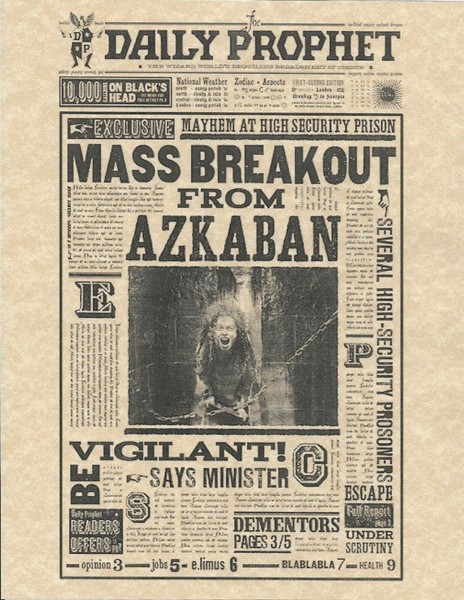 Harry Potter The Daily Prophet Mass Breakout From Azkaban Flyer/poster ...