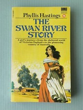 The Swan River Story by Phyllis Hastings 1970 Corgi 