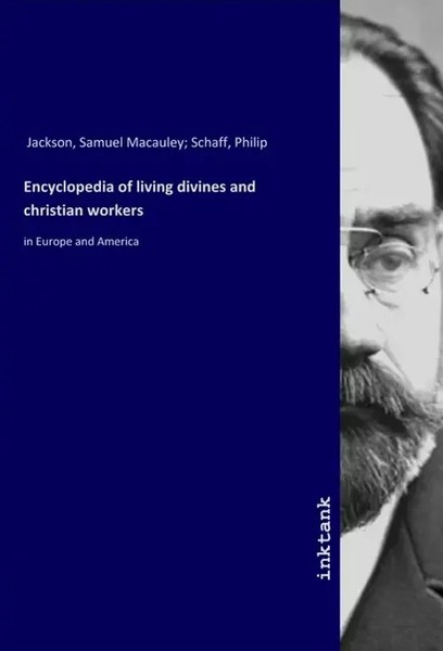 Samuel M. Jackson | Encyclopedia Of Living Divines And Christian Workers | Buch-image