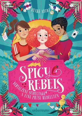 Spicy Rebels | Heike Abidi | 2023 | deutsch