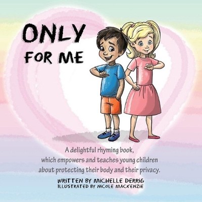 Only For Me by Michelle Derrig (English) Paperback Book