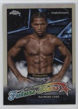 2024 Topps Chrome Future Stars Raymond Ford #FS-7 16v0