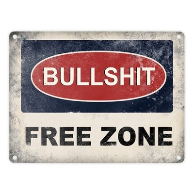 Metallschild mit Bullshit Free Zone Motiv Blechschild Schild Dekoration