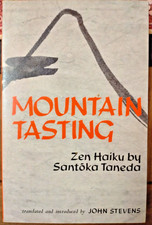 Mountain Tasting: Zen Haiku by Santoka Taneda
