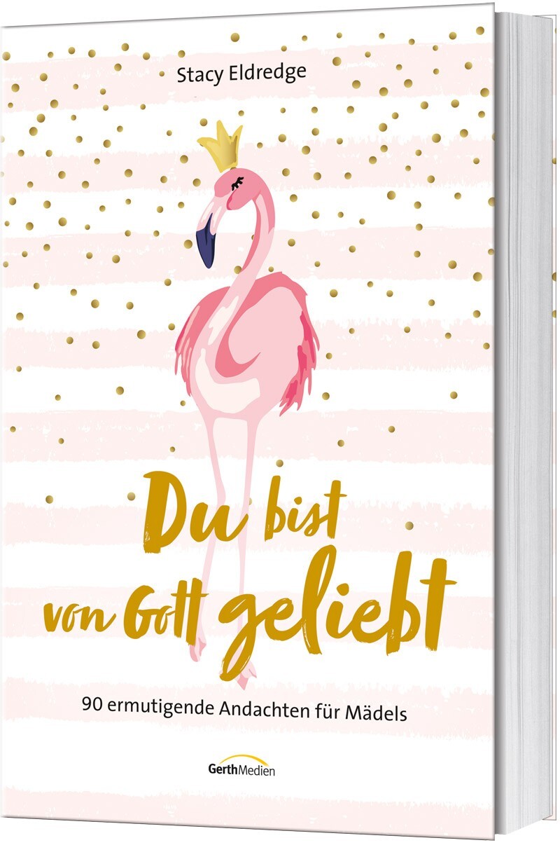Thumbnail - Stacy Eldredge / Du Bist Von Gott Geliebt - Für Mädels