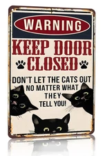 Crazysign Funny Black Cat Vintage Tin Sign Keep Door Closed Sign for Home Hou...