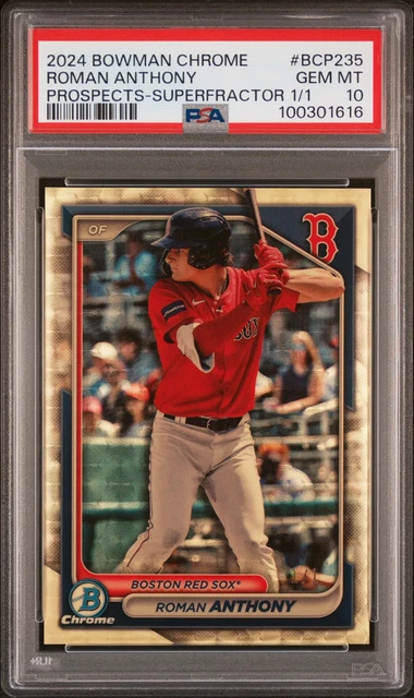 2024 Bowman Chrome Prospects Roman Anthony #BCP235 Superfractor 1/1 PSA 10 POP 1