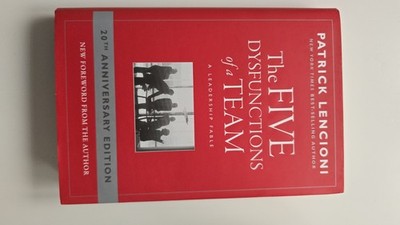 The Five Dysfunctions of a Team by Patrick Lencioni 20th Anniversary NEW