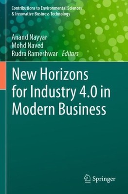 New Horizons for Industry 4.0 in Modern Business, Paperback by Nayyar, Anand ...