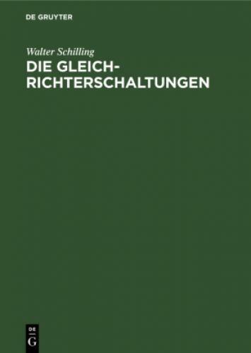 Thumbnail - Die Gleichrichterschaltungen Ihre Berechnung Und Arbeitsweise 5509