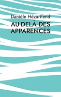 Au-Delà Des Apparences DanièLe HéZarifend Taschenbuch FranzöSisch 2023