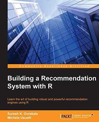 Building a Recommendat... by Usuelli, Michele Digital (delivered electronically)