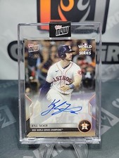 KYLE TUCKER SIGNED 2022 WORLD SERIES CHAMPIONS TOPPS NOW ASTROS AUTO CARD WS-12A