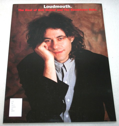 Loudmouth: The Best of BOB GELDOF & THE BOOMTOWN RATS Songbook Sheet Music 1995 - Picture 1 of 5