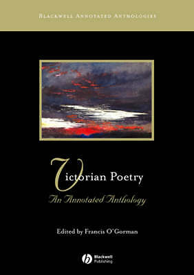 Victorian Poetry: An Annotated Anthology by Francis O'Gorman (Paperback, 2004)