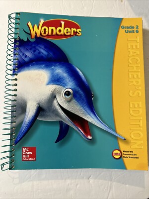 Wonders Teachers Edition, Unit 6, Grade 2 - Spiral-bound - ACCEPTABLE