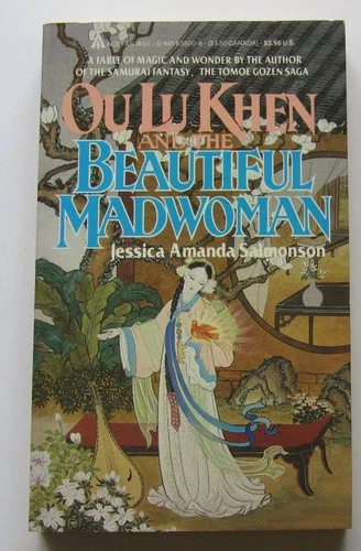 Ou Lu Khen and the Beautiful Madwoman Jessica Amanda Salmonson PB 1st Ace (1985)