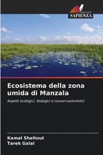 Ecosistema della zona umida di Manzala by Kamal Shaltout Paperback Book