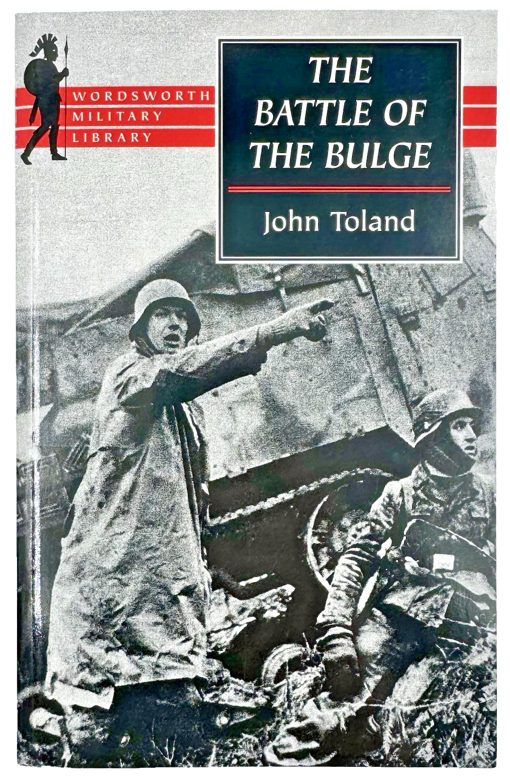 THE BATTLE OF THE BULGE - John Toland (Paperback, 1998) Military History