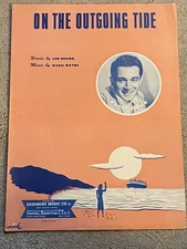 1950 ON THE OUTGOING TIDE Sheet Music PERRY COMO by Mabel Wayne, Lew Brown