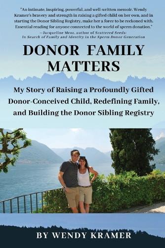 Thumbnail - Wendy Kramer Donor Family Matters (taschenbuch)