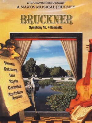 Bruckner Symphony No 4 Romantic ~ Naxos Musical Journey DVD ~ Flanders Orchestra