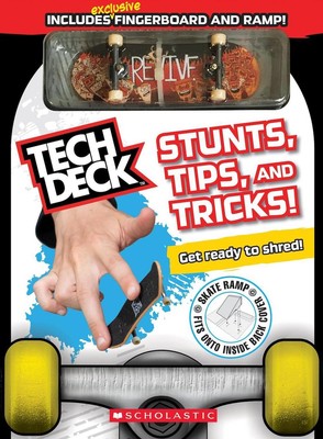 Tech Deck: Offizieller Leitfaden: Stunts, Tipps und Tricks! von Scholastic (Englisch) Pape