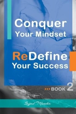 Sajjad Mundia Conquer Your Mindset ReDefine Your Success (Taschenbuch)