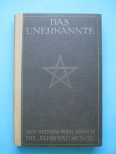 Altes Buch Pentagramm von 1922 Das Unerkannte &uuml;bersinnlich Okkultismus Zauber