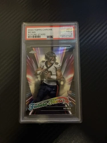 2024 Topps Chrome - Future Stars Bo Nix #FS-4 (RC) PSA 9