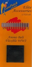 GasPatch Models 1/32 WORLD WAR I FLEXIBLE AMMO BELT