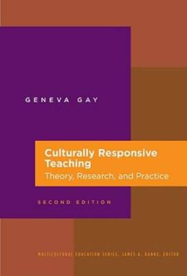 Culturally Responsive Teaching: Theory, Research, and Practice (Multicult - GOOD