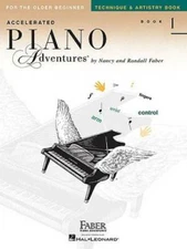 Accelerated Piano Adventures For The Older Beginner, Technique and Artist - GOOD