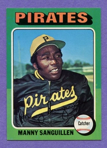 1975 Topps Manny Sanguillen #515 Pirates High Grade NM