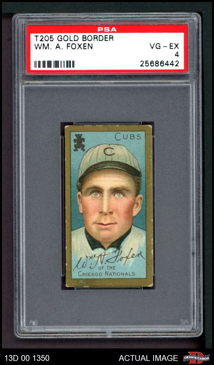 1911 T205 Bill Foxen Cubs PSA 4 - VG/EX