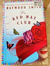 The Red Hat Club by Haywood Smith (2003, Hardcover, Revised edition)