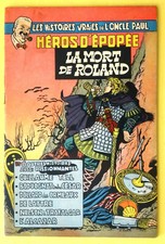 BD ONCLE PAUL N°7 héros d'épopée la mort de roland § EO § 1954 TTBETAT (X1GE21