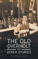 Michaela Casey | The Old Overholt And Other Stories | Taschenbuch | Englisch