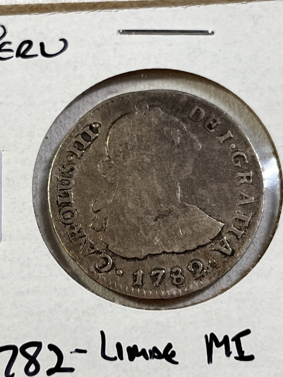1782-Limae MI Peru 2 Reales Silver Coin | eBay