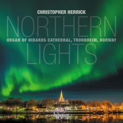 Northern Lights [Christopher Herrick Steinmeyer organ of Nidaros Cathedral Trond