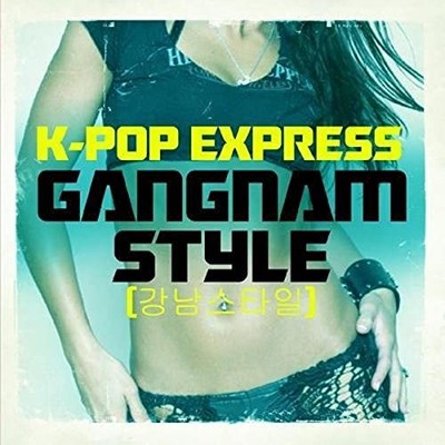 K-POP EXPRESS - GANGNAM STYLE - CD - J3z