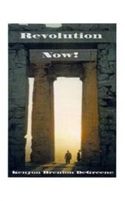 Kenyon B. de Greene Revolution Now! (Taschenb...