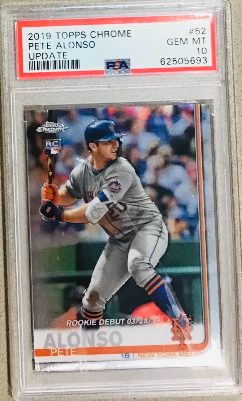 2019 TOPPS CHROME PETE ALONSO ROOKIE UPDATE #52 PSA GEM MINT 10 METS