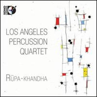 Rupa-Khandha [Bonus Blu-Ray Audio] by Los Angeles Percussion Quartet: New